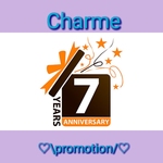 ♥Charme 7周年記念キャンペーン♥